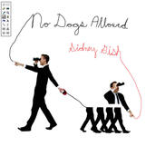 No Dogs Allowed No Dogs Allowed